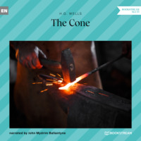 . The Cone (Unabridged)