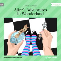 . Alice's Adventures in Wonderland (Unabridged)