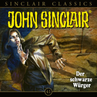 Jason Dark. John Sinclair, Classics, Folge 41: Der schwarze W?rger