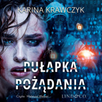 . Pułapka pożądania