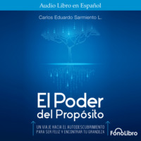 . El Poder del Prop?sito (abreviado)