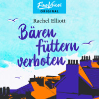 . B?ren f?ttern verboten (Ungek?rzt)