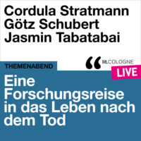 Cordula Stratmann. Eine Forschungsreise in das Leben nach dem Tod - lit.COLOGNE live (Ungek?rzt)