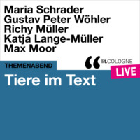 . Tiere im Text - lit.COLOGNE live (Ungek?rzt)