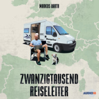 Markus Barth. Zwanzigtausend Reiseleiter