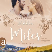 . Hidden Miles - Die Miles Family Saga, Band 4 (Ungek?rzt)