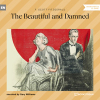 . The Beautiful and Damned