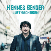 Hennes Bender. Luft nach oben