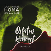 . Ostatni koncert