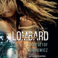 Krzysztof Żuchowicz. Lombard