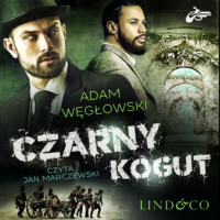 Adam Węgłowski. Czarny kogut