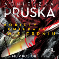 . Kobiety umierają w sierpniu