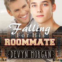 . Falling For His Roommate (Unabridged)
