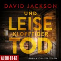 . Und leise klopft der Tod - Nathan Cody ermittelt, Band 1 (ungek?rzt)