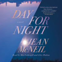 . Day for Night (Unabridged)