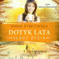 . Dotyk lata
