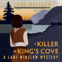 . A Killer in King's Cove - A Lane Winslow Mystery, Book 1 (Unabridged)