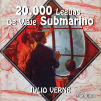 . 20 Mil Leguas de Viaje Submarino (abreviado)