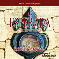 . La Esperada (abreviado)