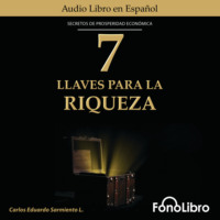 . 7 LLaves Para La Riqueza (abreviado)