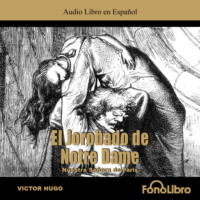 . El Jorobado de Notre Dame (abreviado)