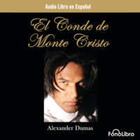 . El Conde de Monte Cristo (abreviado)