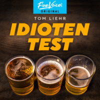 . Idiotentest (ungek?rzt)