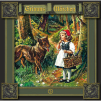 . Grimms M?rchen, Folge 5: Rotk?ppchen / Ein?uglein, Zwei?uglein, Drei?uglein / Tischlein deck dich, Goldesel und Kn?ppel aus dem Sack