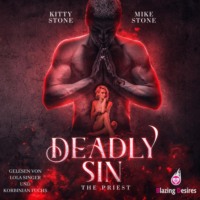. Deadly Sin - The Priest - Dark & Deadly, Band 1 (Ungek?rzt)