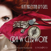 . Gra w czerwone