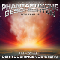. Phantastische Geschichten, Der todbringende Stern