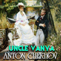 . Uncle Vanya