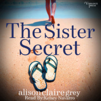 . The Sister Secret - The Beckett Sisters Saga, Book 1 (Unabridged)