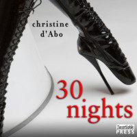 . 30 Nights - The 30 Series, Book 2 (Unabridged)