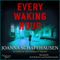 . Every Waking Hour - Ellery Hathaway, Book 4 (Unabridged)