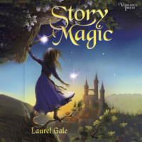 . Story Magic (Unabridged)