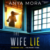 . The Wife Lie - A suspense with a shocking twist (Unabridged)