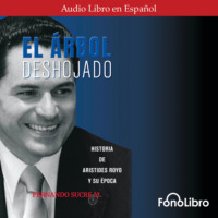 Fernando Sucre. El Arbol Deshojado (abreviado)