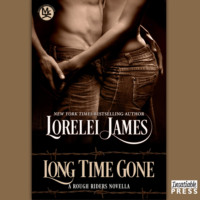. Long Time Gone - Rough Riders, Book (Unabridged)