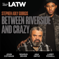 Stephen Adly Guirgis. Between Riverside and Crazy
