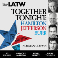 . Together Tonight - Hamilton, Jefferson, Burr