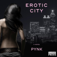 . Erotic City - A Novel (Unabridged)