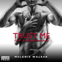 . Trust Me - TAT: A Rocker Romance, Book 1 (Unabridged)