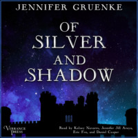 . Of Silver and Shadow (Unabridged)