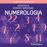 Conny Mendez. Numerolog?a (abreviado)