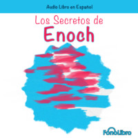 Conny Mendez. Los Secretos de Enoch (abreviado)