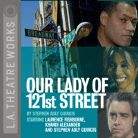 Stephen Adly Guirgis. Our Lady of 121st Street