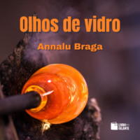 . Olhos de vidro: contos de vingan?a (Integral)