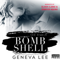 . Bombshell - The Rivals, Book 3 (Unabridged)