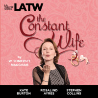 W. Somerset Maugham. The Constant Wife